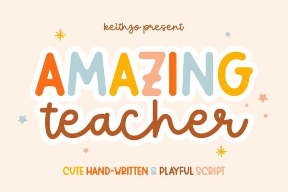 Amazing Teacher Font for Warm Digital Branding