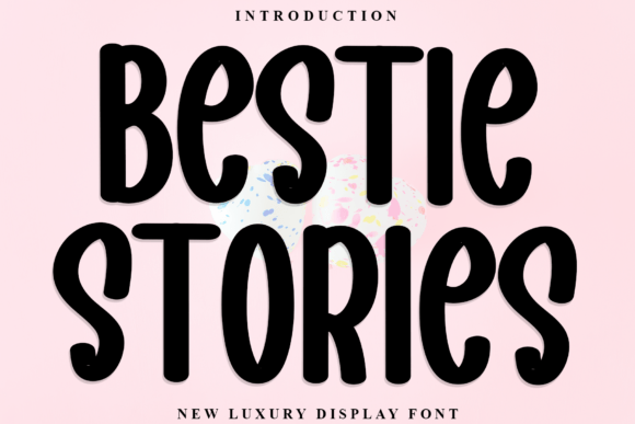 Bestie Stories: A Casual Font for Modern Web Design