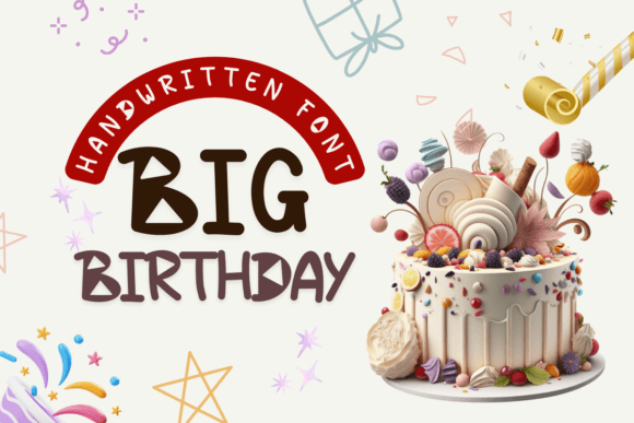 Big Birthday Font: The Secret to Scroll-Stopping Social Graphics