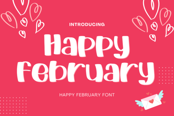 Happy February: A Script Handwritten Font for Digital Warmth