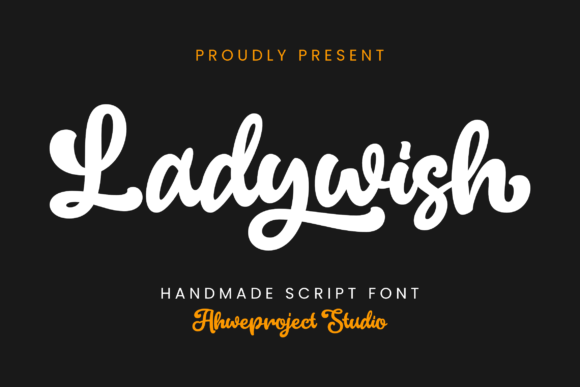 Ladywish: A Romantic Script Handwritten Typeface for Editors