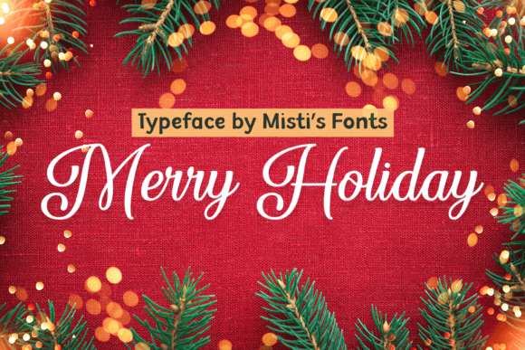 Merry Holiday: The Elegant Script for Festive Designs