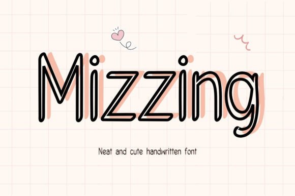 Mizzing Font: A Personal Typeface for Small Business Branding