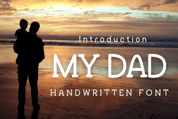 My Dad Font Review: A Versatile Script for Designers