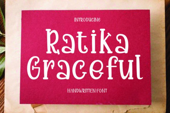 Ratika Graceful: The Perfect Script Handwritten Font for Makers