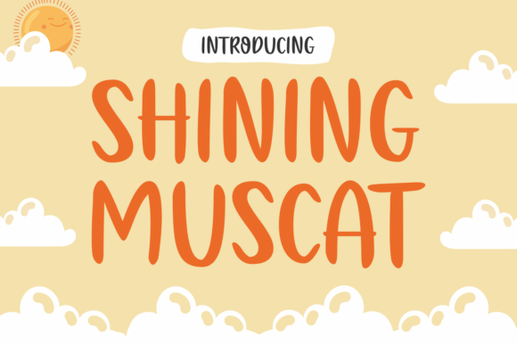Shining Muscat Font Review: A Playful Typeface for Brands