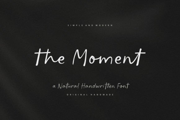 The Moment: A Modern Script Handwritten Font for Editorial Design
