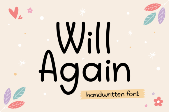 Will Again: A Sweet Script Handwritten Font for Branding